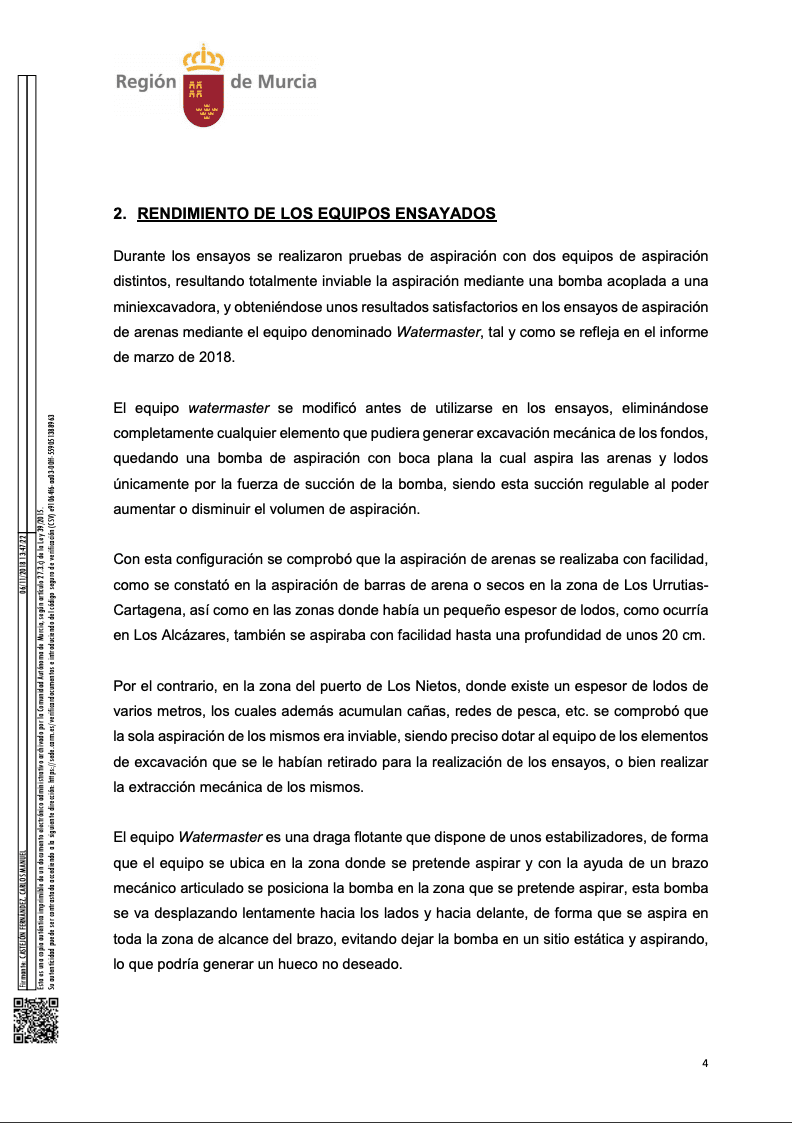 El Ministerio de Transición Ecológica dice ahora que no ha limpiado los fangos porque no dispone del coste económico de la araña finlandesa 3