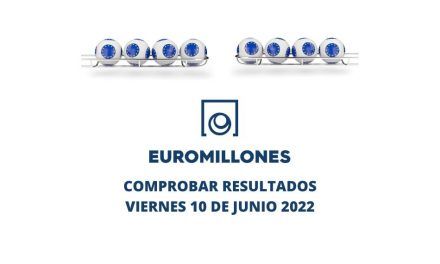 Comprobar Euromillones hoy viernes 10 de junio 2022