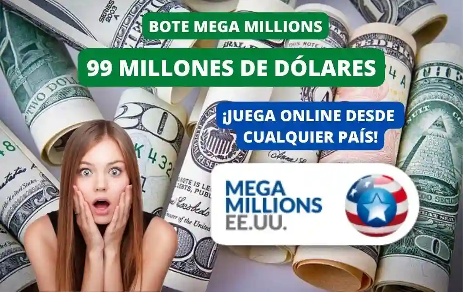 Jugar Mega Millions online, bote 99 millones de dólares