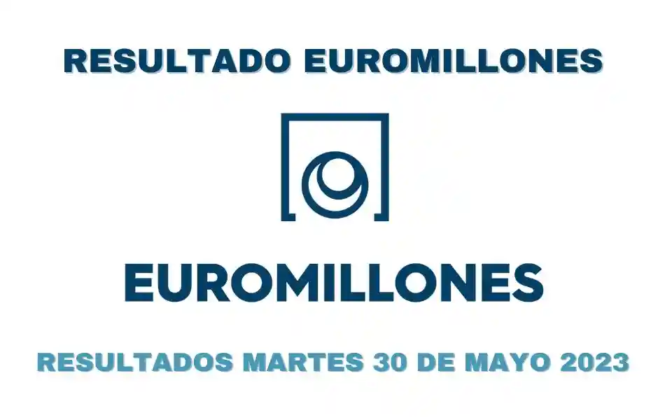 Resultados Euromillones martes 30 de mayo 2023