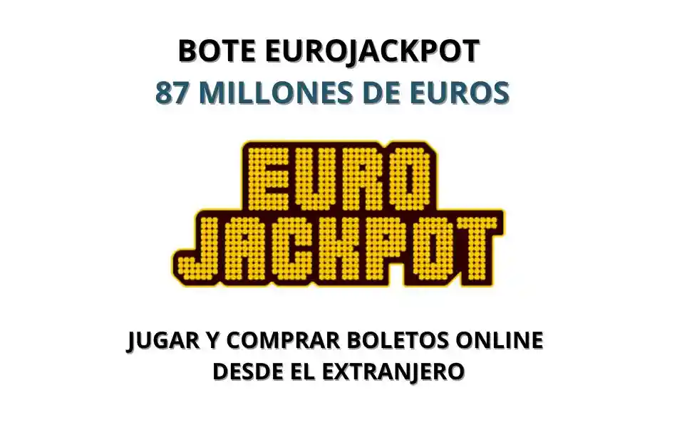 Bote Eurojackpot 87 millones