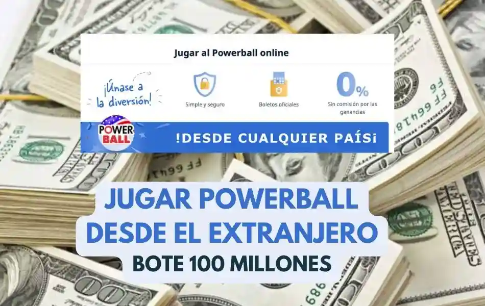 Jugar Powerball online desde el extranjero bote 100 millones