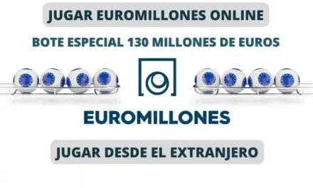 Jugar sorteo especial de Euromillones 2024 desde el extranjero bote 130 millones