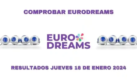 Resultados EuroDreams 18 de enero 2024