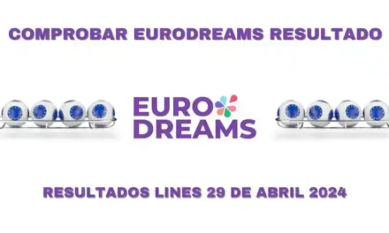 Comprobar resultados EuroDreams lunes 29 de abril 2024