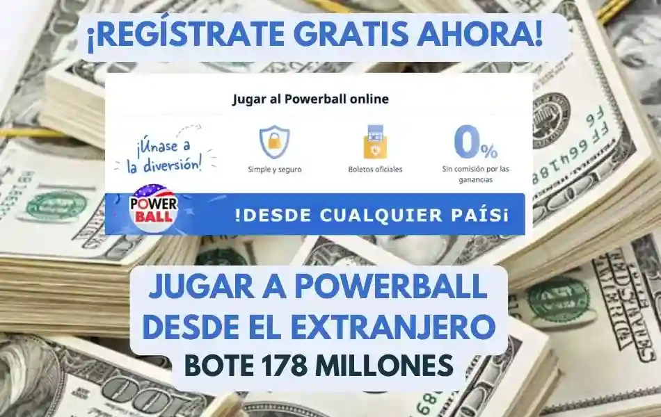 Jugar Powerball desde el extranjero bote 178 millones