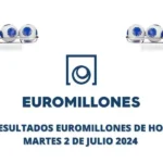 Resultados Euromillones martes 2 de julio 2024