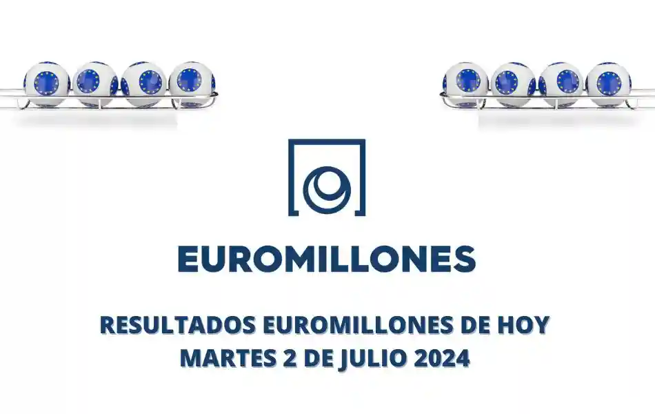 Resultados Euromillones martes 2 de julio 2024