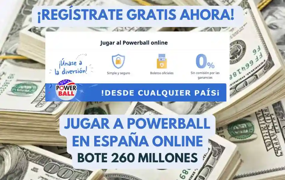 Jugar Powerball en España bote 260 millones